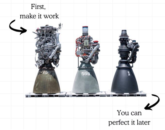 First make it work then make it better